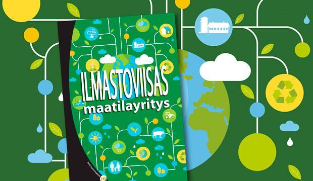 Ilmastoviisas maatilayritys -kirja on tilattavissa ProAgrian verkkokaupasta 